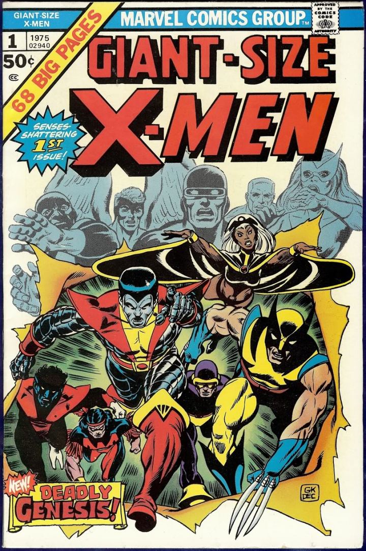 Giant Size X-Men #1 - the one that began the modern age of the X-Men