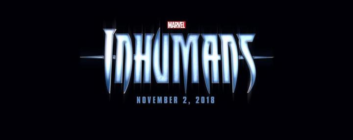 Inhumans announcement for 2018
