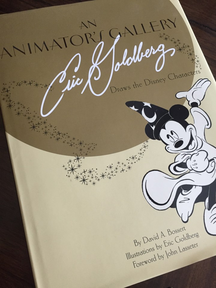 Animator's Gallery: Eric Goldberg is a beautiful oversized book for fans of Eric's work or those who love Disney characters