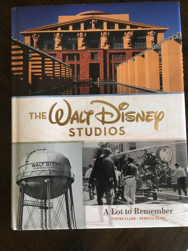 The Walt Disney Studios: A Lot to Remember is filled with wonderful stories and a deep, honest appreciation of Disney studios history